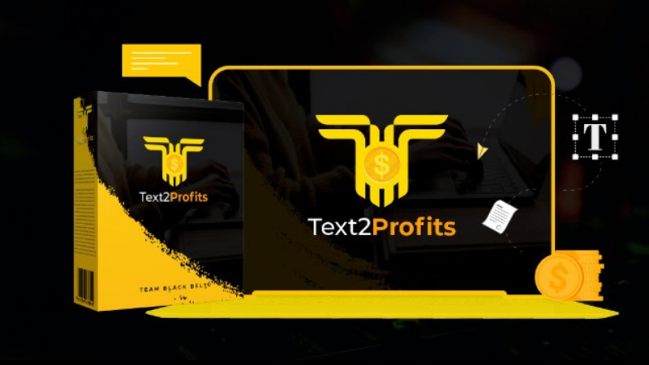 TEXT2PROFITS REVIEW